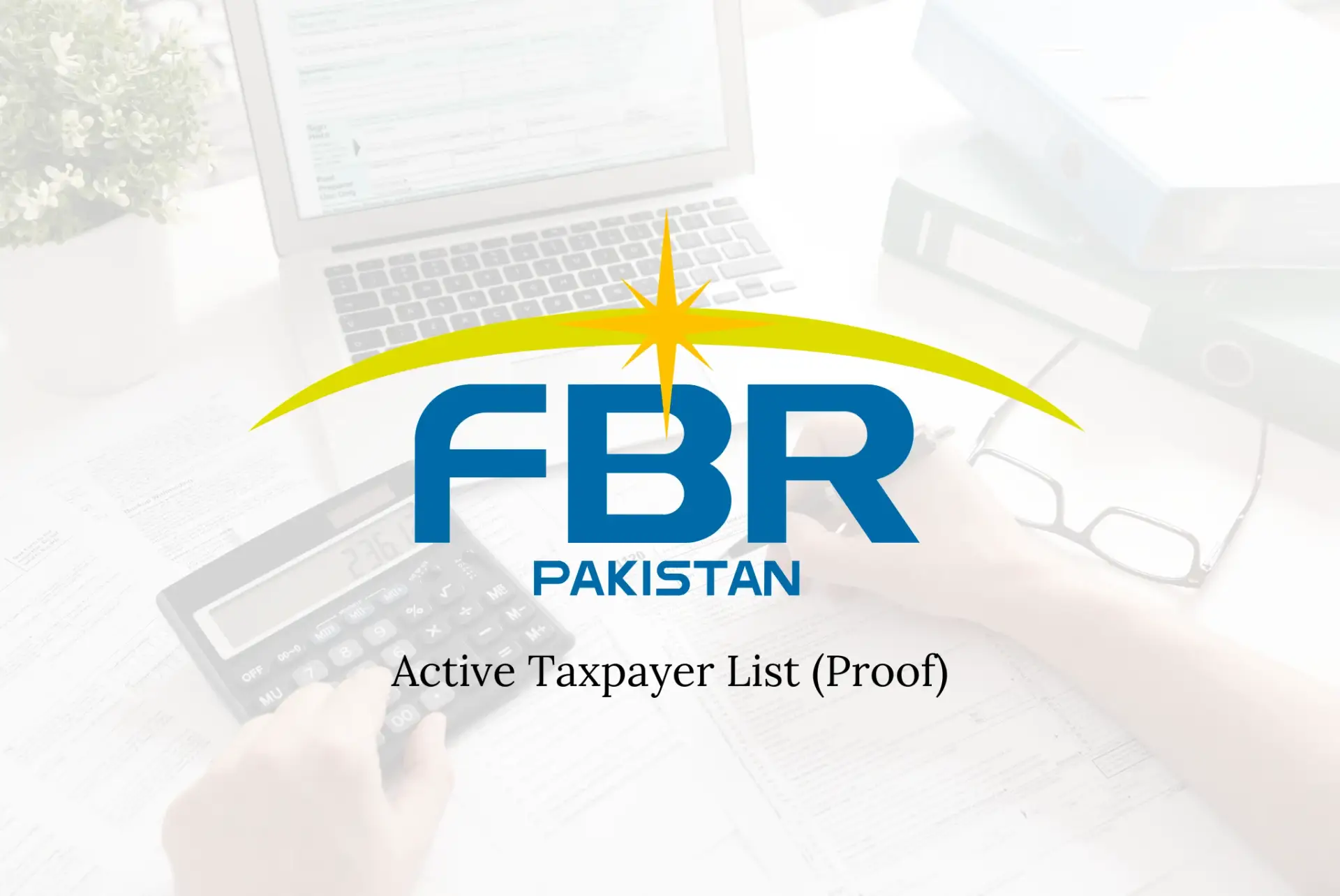 FBR Active Taxpayer List Proof