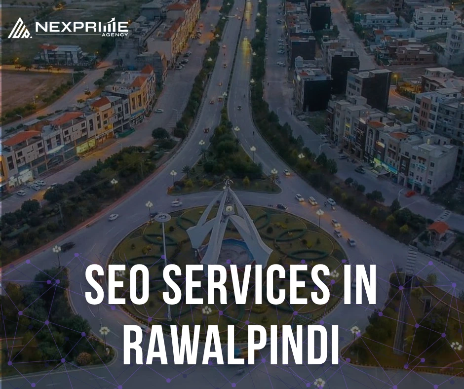 Professional SEO services in Rawalpindi by NexPrime Agency